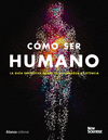 CMO SER HUMANO