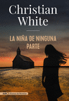LA NI�A DE NINGUNA PARTE (ADN)