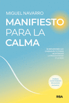 MANIFIESTO PARA LA CALMA