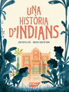 UNA HISTORIA D'INDIANS