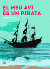 EL MEU AVI S UN PIRATA