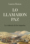 LO LLAMARON PAZ
