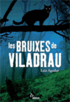 BRUIXES DE VILADRAU