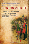 HUG ROGER III EPISTOLARI DE GU