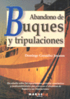ABANDONO DE BUQUES Y TRIPULACIONES