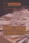 FANTASMA EN LA MESA EL