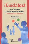 CUIDALOS GUIA PRACTICA DE CUIDADOS INFANTILES