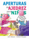 APERTURAS AJEDREZ PARA NIOS