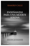 ENSEANZAS PARA UNA MUERTE SERENA