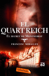 QUART REICH EL SECRET DE MONTSERRAT