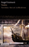 TEATRE TERRA BAIXA MAR I CEL LA FILLA DEL MAR