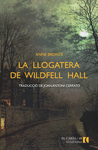 LLOGATERA DE WILDFELL HALL