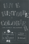 UNE HISTOIRE A COLORIER