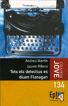 TOTS ELS DETECTIUS ES DIUEN FLANAGAN