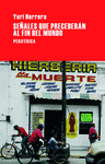 SE�ALES QUE PRECEDER�N AL FIN DEL MUNDO