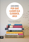 PER QUE LLEGIR ELS CLASSICS?