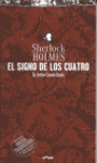 SHERLOCK HOLMES SIGNO DE LOS CUATRO
