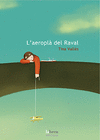 L'AEROPL DEL RAVAL