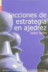 LECCIONES DE ESTRATEGIA EN AJEDREZ