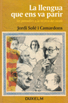 LA LLENGUA QUE ENS VA PARIR