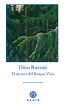 SECRETO DEL BOSQUE VIEJO