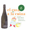 EL CAVA  A LA CUINA