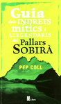 GUIA DELS INDRETS MITICS I LLEGENDARIS DEL PALLARS SOBIRA