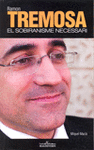 RAMON TREMOSA EL SOBIRANISME N