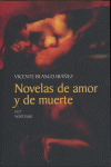 NOVELAS DE AMOR Y DE MUERTE