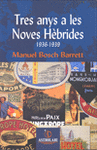 TRES ANYS A LES NOVES H�BRIDES