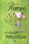 ROMEO, EL RATONCITO ROM�NTICO