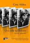 UNA VIDA QUOTIDIANA