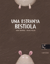 UNA ESTRANYA BESTIOLA