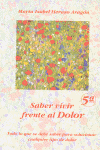 SABER VIVIR FRENTE AL DOLOR (NUEVA ED.)