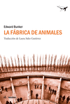 LA F�BRICA DE ANIMALES