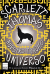 NUESTRO TRAGICO UNIVERSO