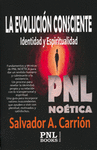 LA EVOLUCI�N CONSCIENTE
