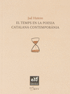 TEMPS EN LA POESIA CATALANA CONTEMPORNIA, EL