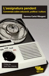 ASSIGNATURA PENDENT, L'