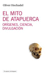 EL MITO DE ATAPUERCA.
