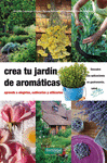 CREA TU JARDN DE AROMTICAS