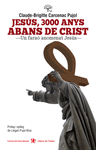 JES�S, 3000 ANYS ABANS DE CRIST