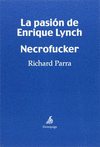 LA PASIN DE ENRIQUE LYNCH. NECROFUCKER