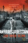 ANTIRRESURRECIN