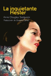 LA INQUIETANTE HESTER