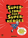 SUPERLIBRO PARA SUPERHROES