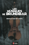 LES MUSIQUES DE BRUNDIBAR