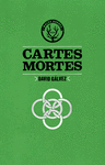 CARTES MORTES