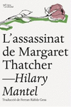 ASSASSINAT DE MARGARET THATCHER