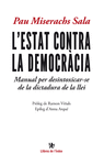 L'ESTAT CONTRA LA DEMOCRCIA